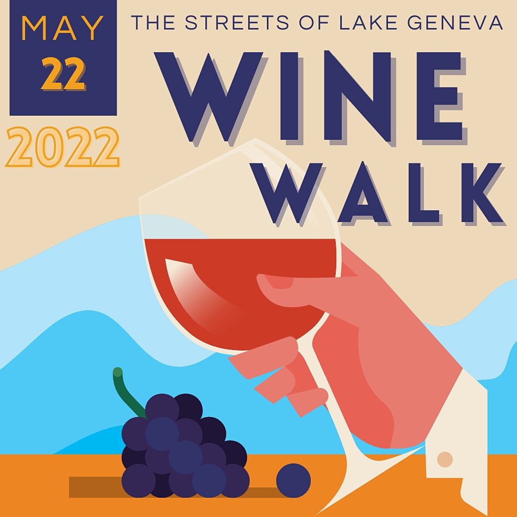 The Streets of Lake Geneva Wine Walk