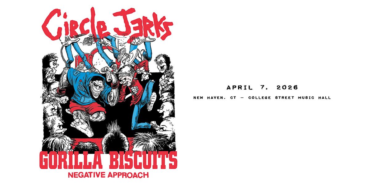 Circle Jerks & Gorilla Biscuits