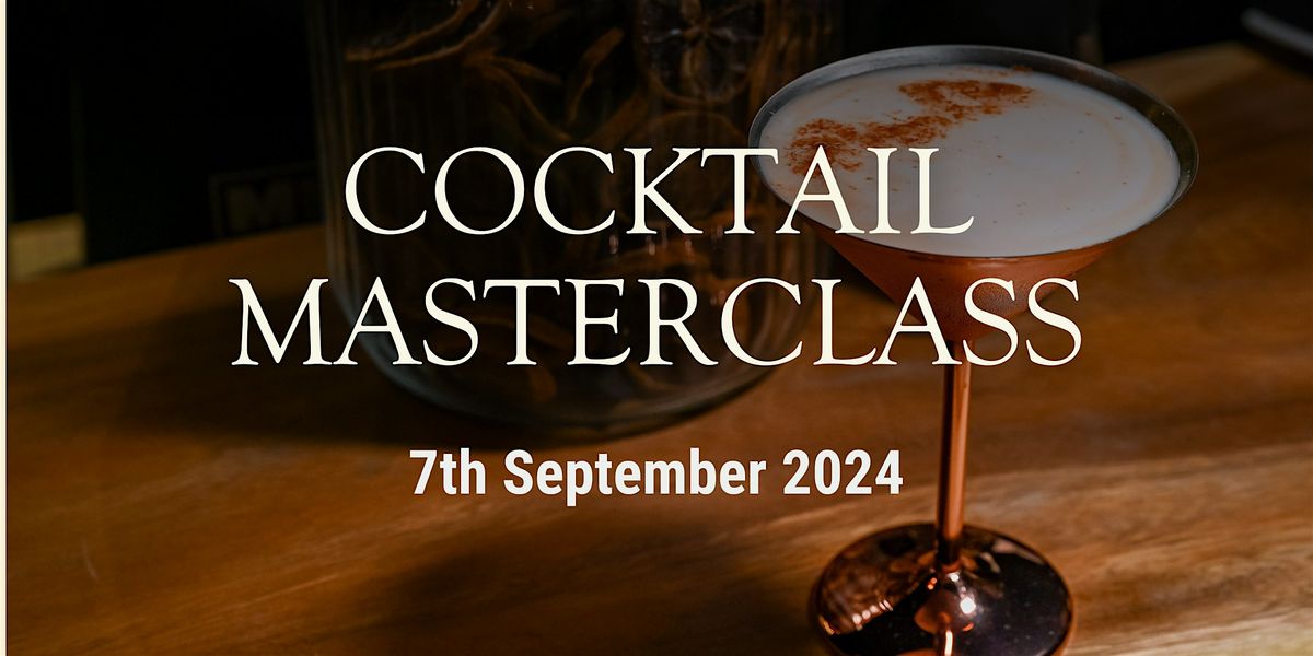 Cocktail Masterclass