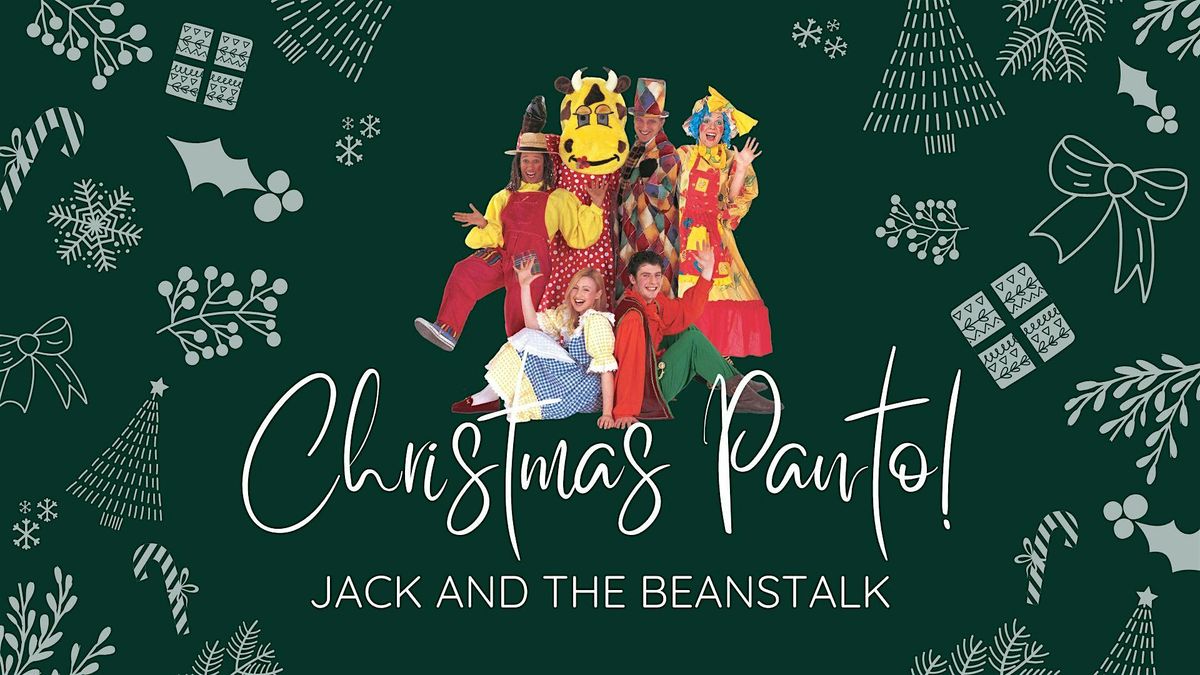 Christmas Panto - Jack and the Beanstalk