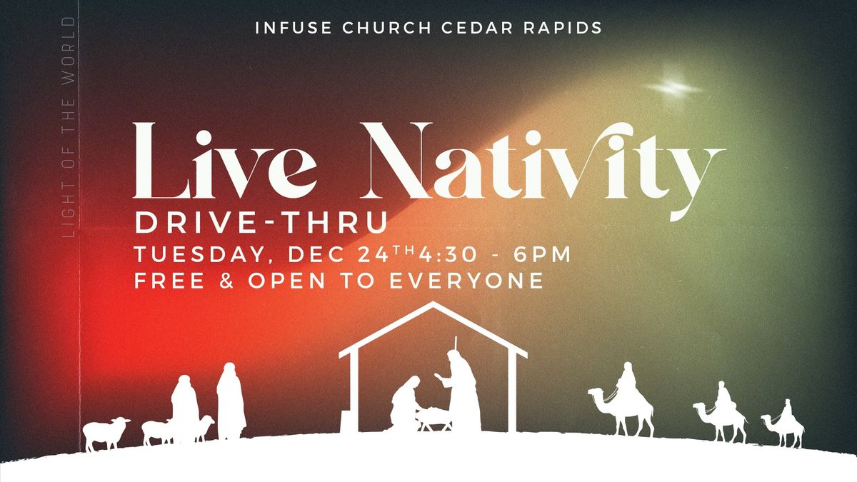 DRIVE-THRU Live Nativity (Christmas Eve)