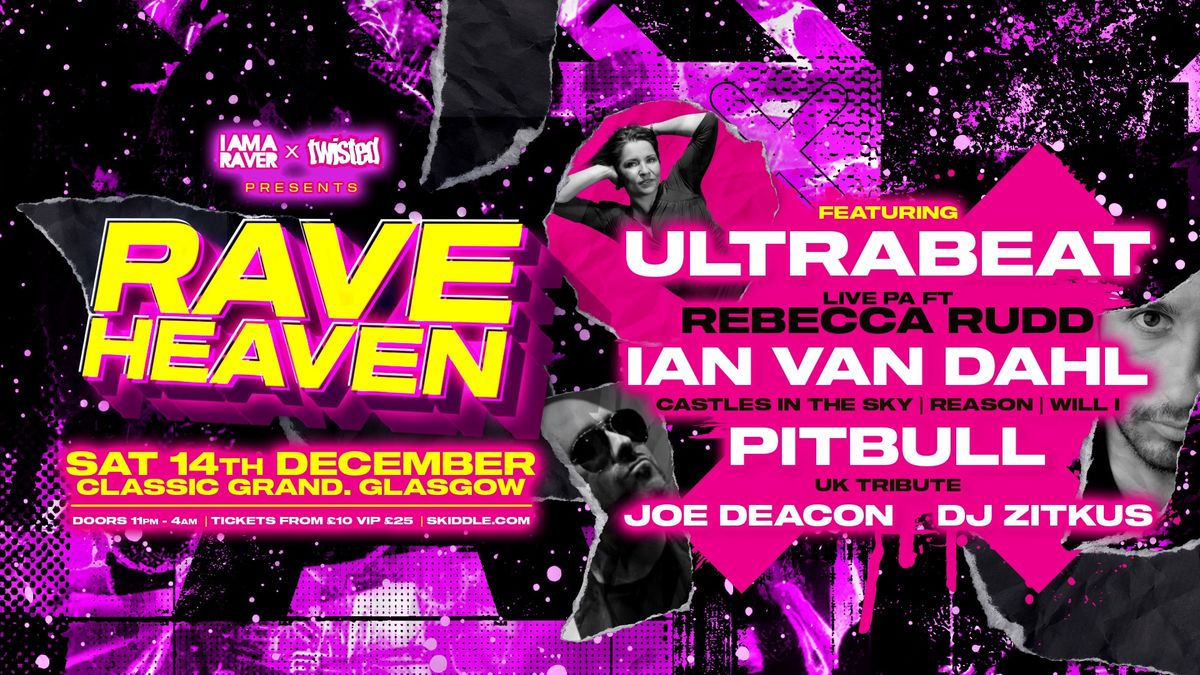 Rave Heaven - Ultrabeat Live PA - Ian Van Dahl - Pitbull Tribute