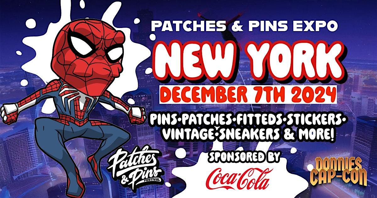 Patches & Pins Expo NEW YORK CITY Feat: Cap Con