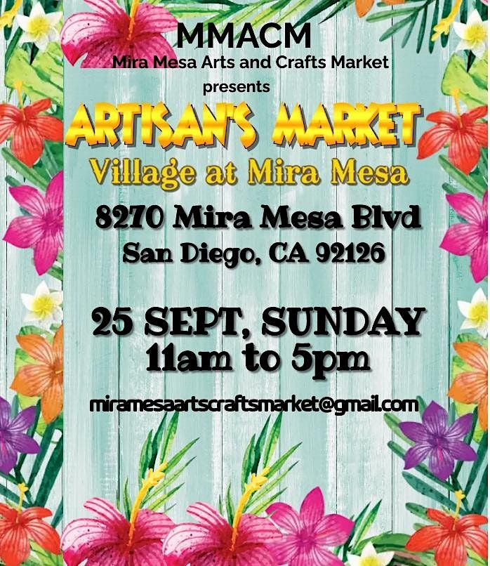 Artisan's Market @Village at Mira Mesa (monthly the 4th SUNDAY)