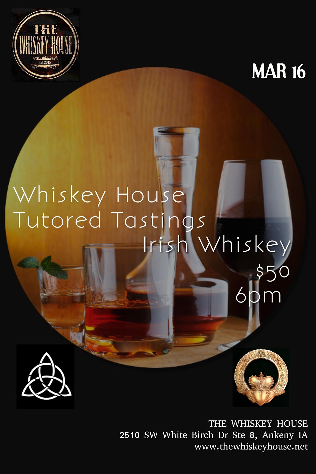 Tutored Tastings Irish Whiskey, The Whiskey House, Ankeny, 16 March 2022