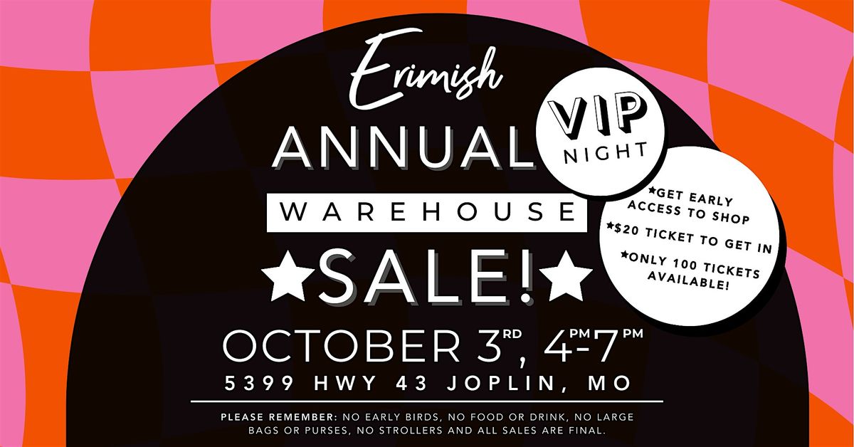 Erimish 2024 VIP Warehouse Sale