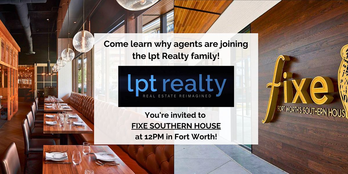 lpt Realty Lunch and Learn Rallies TX:  FORT WORTH
