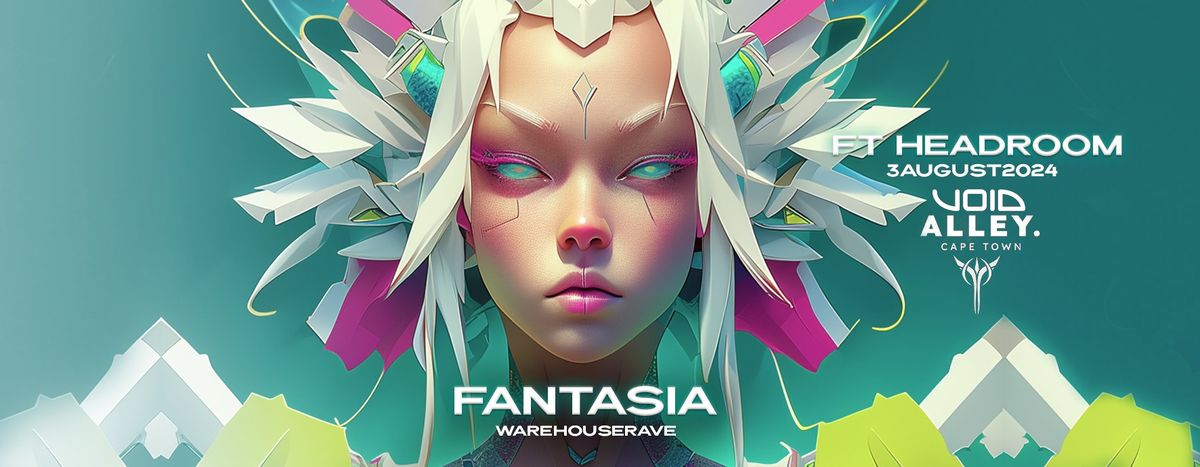 Fantasia Ft Headroom, Geometric Flux, Tune Raider (Warehouse Rave) 