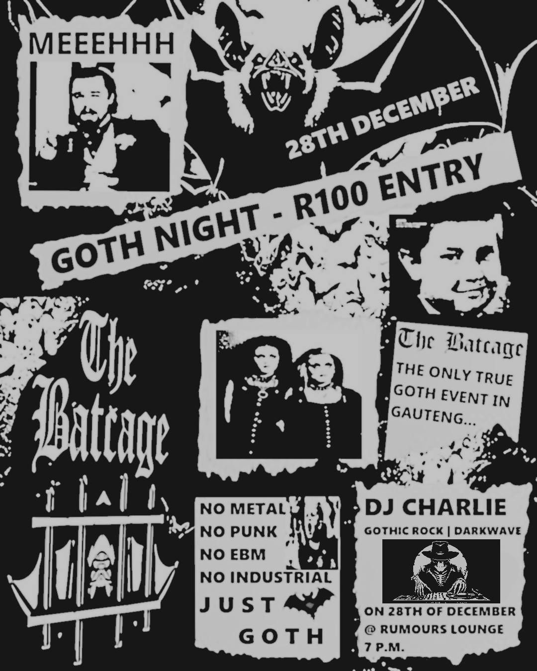 The Batcage 28 December Goth Night