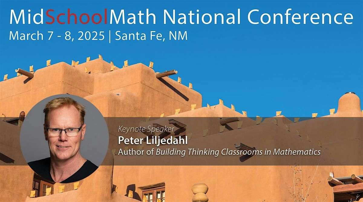 2025 MidSchoolMath National Conference