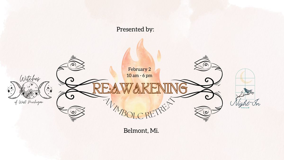 Re:Awakening, an Imbolc Retreat