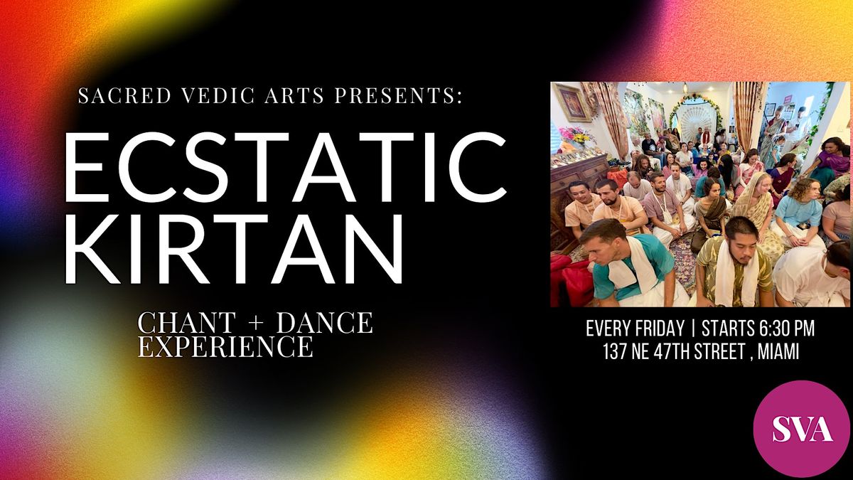 ECSTATIC KIRTAN: Chant + Dance Experience w\/ Vegan Feast