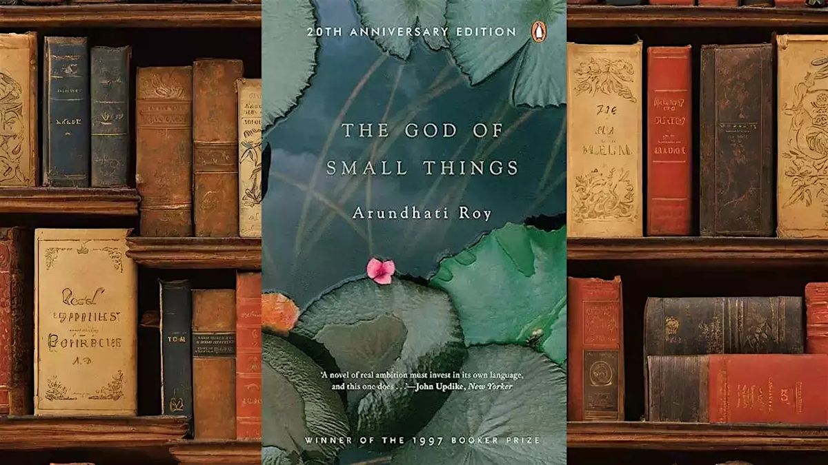 Book Club Event: "The God of Small Things" by Arundhati Roy