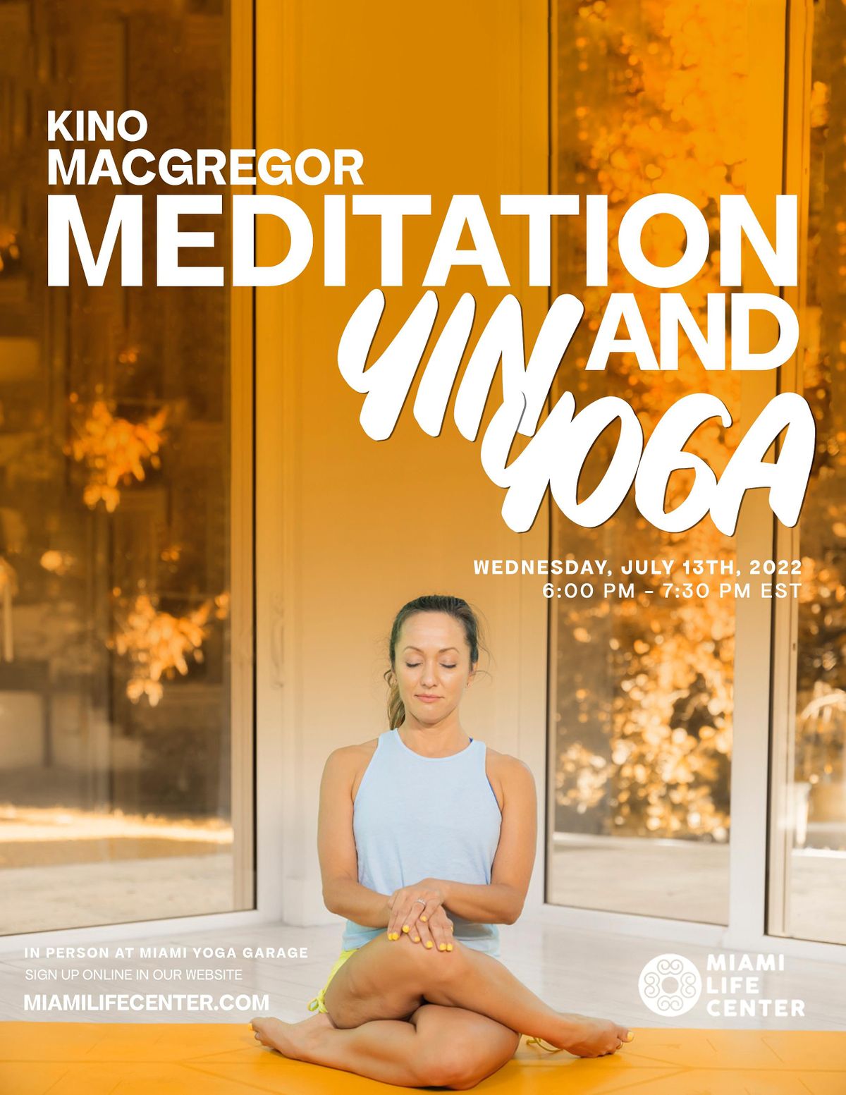 In Person Meditation & Yin Yoga with Kino