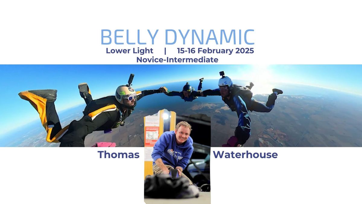 Dates TBC: Belly Dynamic with Thomas Waterhouse!