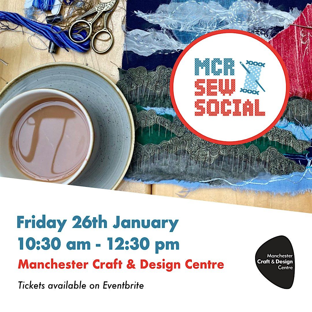 MCR Sew Social - June Meet-up at Manchester Craft and Design Centre