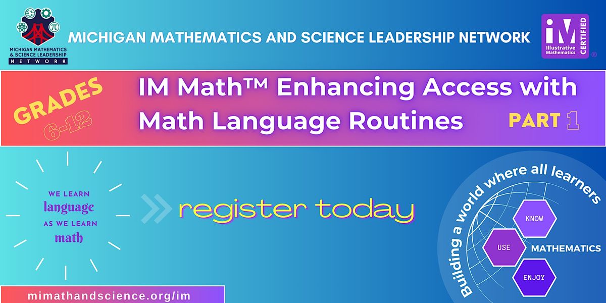 IM Math Enhancing Access with Math Language Routines | K-2 Virtual