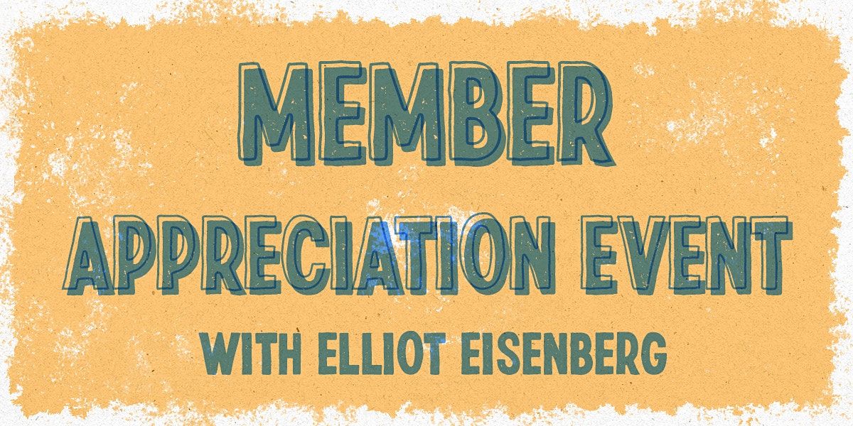 Member Appreciation Event
