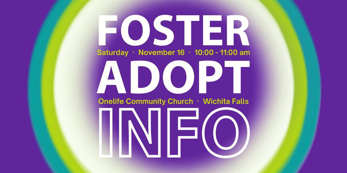 Foster Care & Adoption Information Meeting