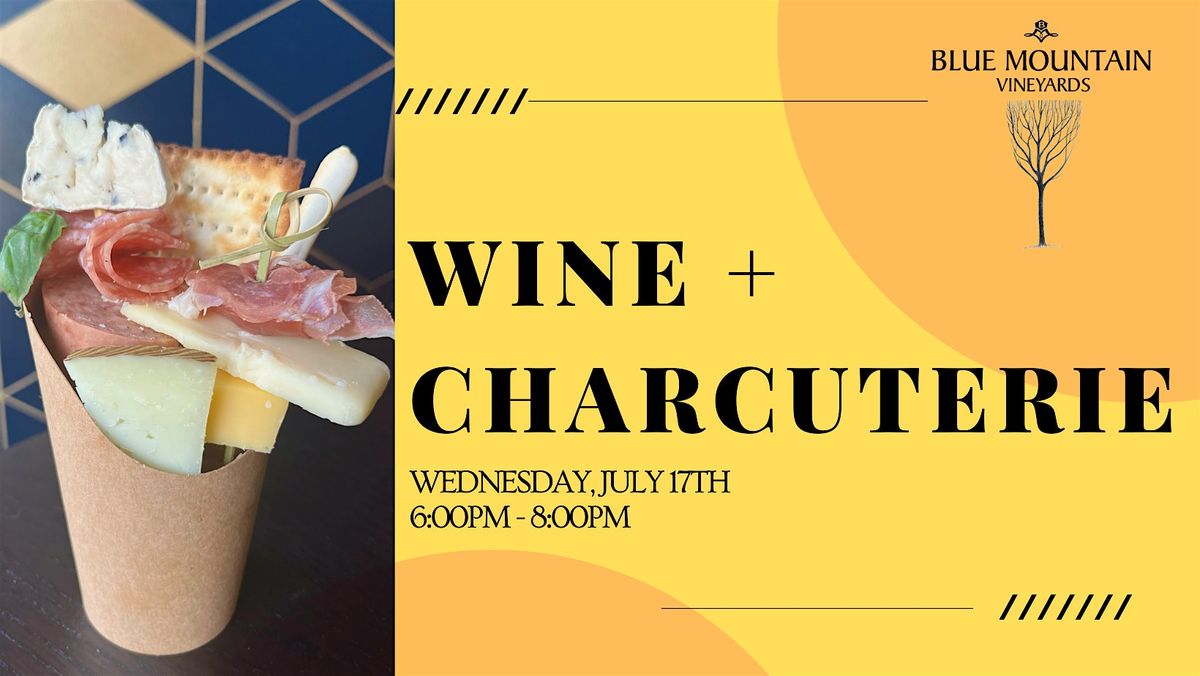 Wine + Charcuterie