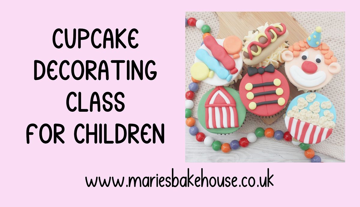 Cupcake class for children and adults- circus themed