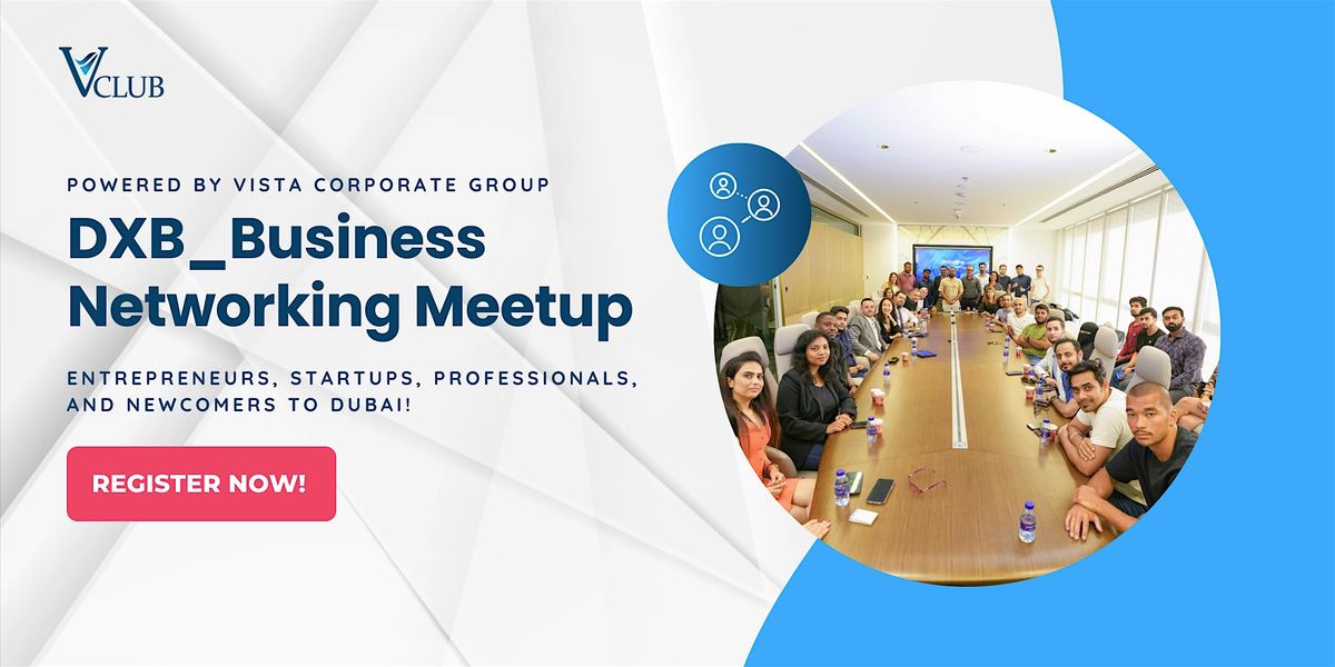 DXB_ Business Networking Meetup_2