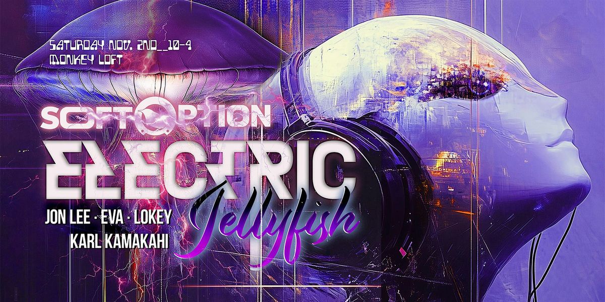 Soft Options Electric Jellyfish