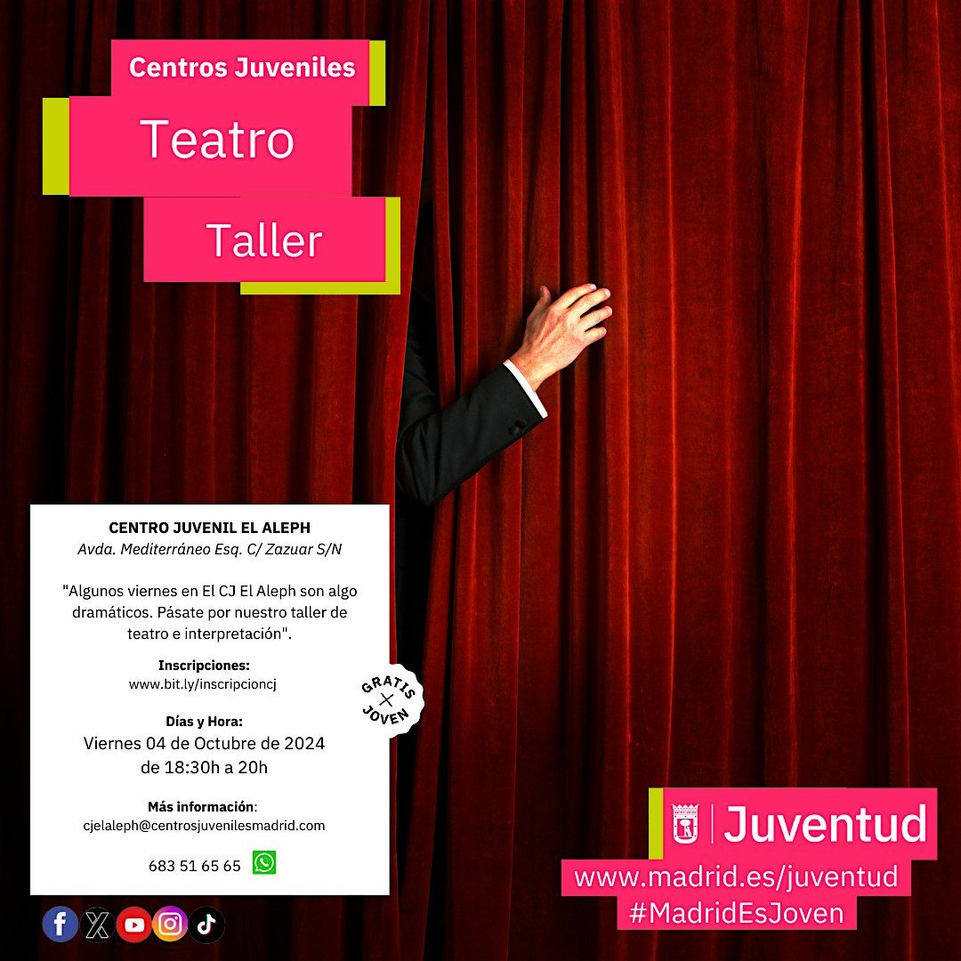 TALLER DE TEATRO (14 A 30 A\u00d1OS) GRATIS