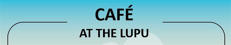 Cafe at the Lupu