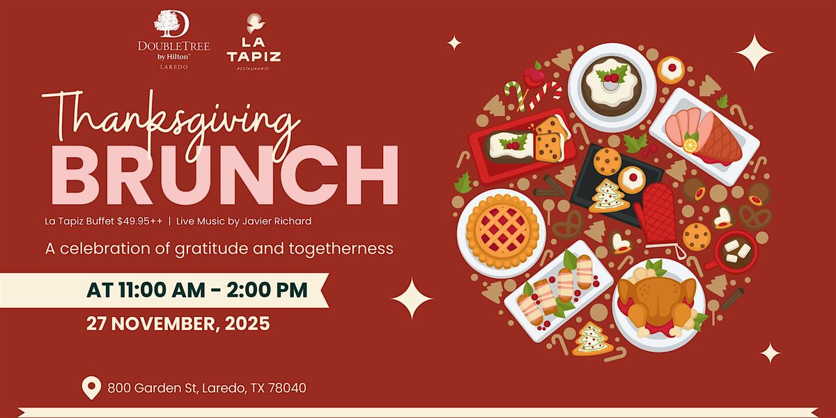 Thanksgiving Brunch at La Tapiz \u2013 A Celebration of Gratitude & Togetherness