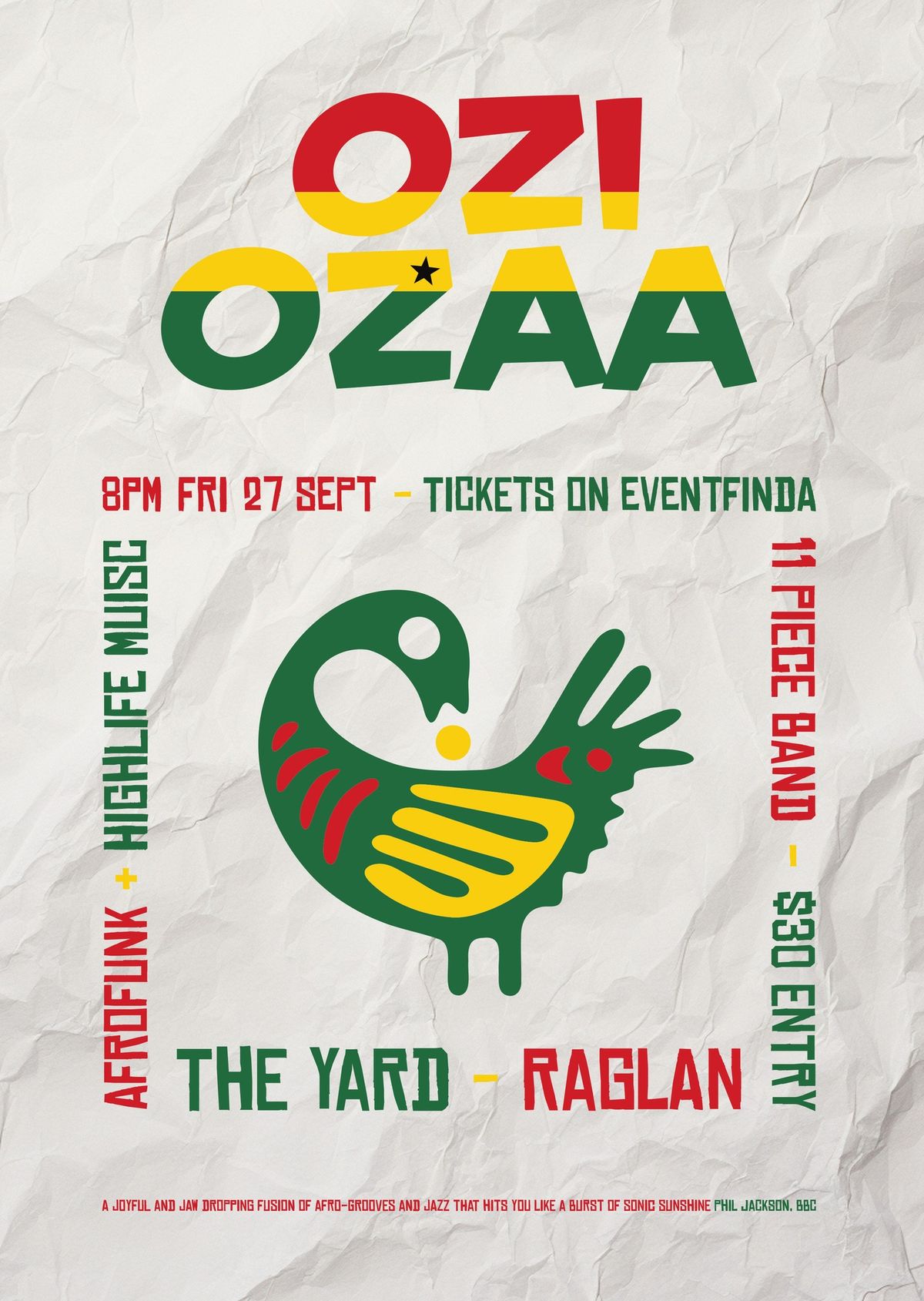 Ozi Ozaa AfroFunk Highlife at the Yard 