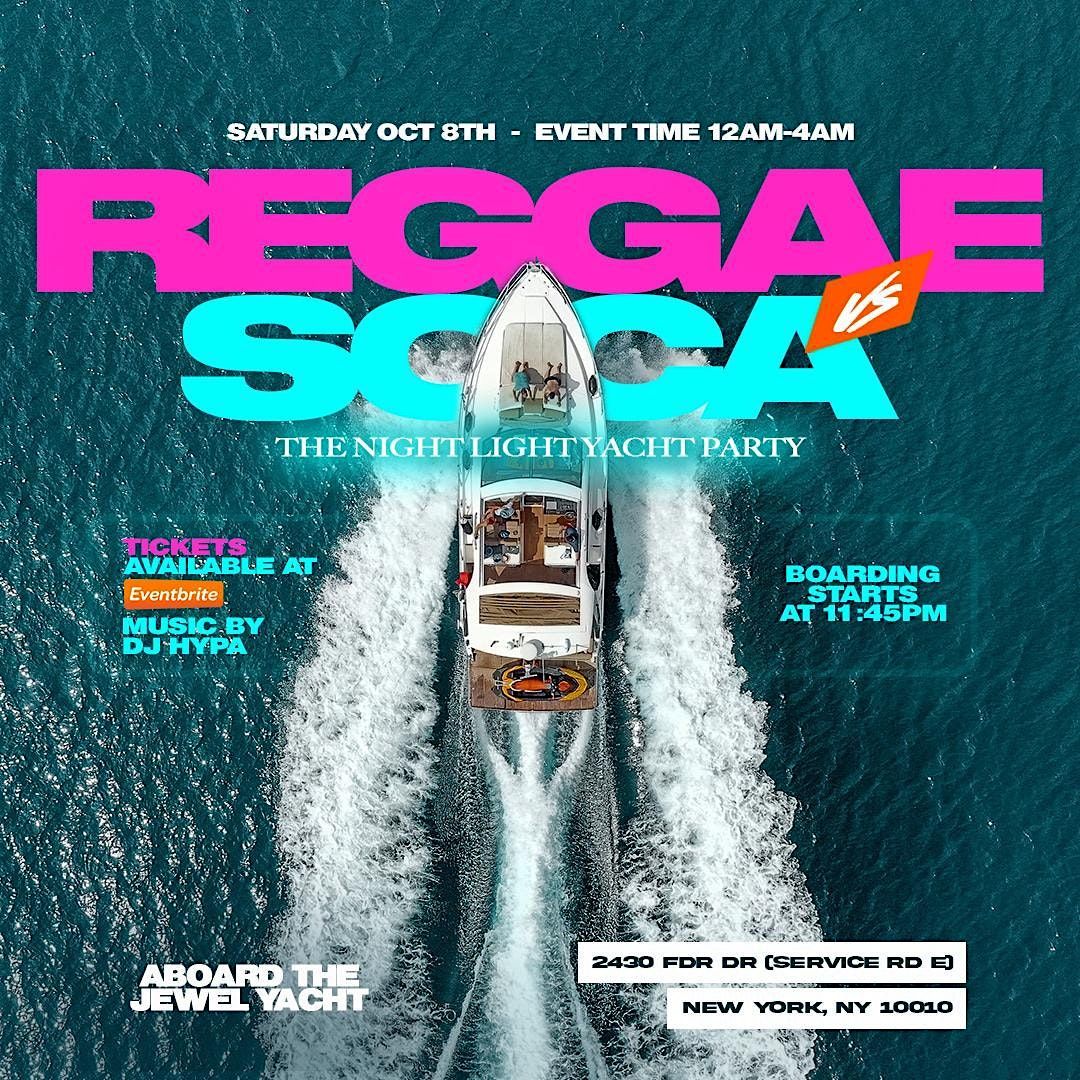 Reggae Vs Soca Nightlight Yacht Party Columbus Weekend Shut Down