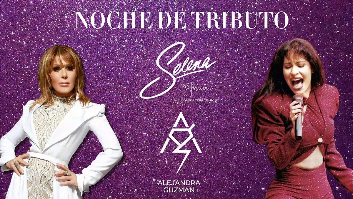 Tributo a Selena Quintanilla y Alejandra Guzman