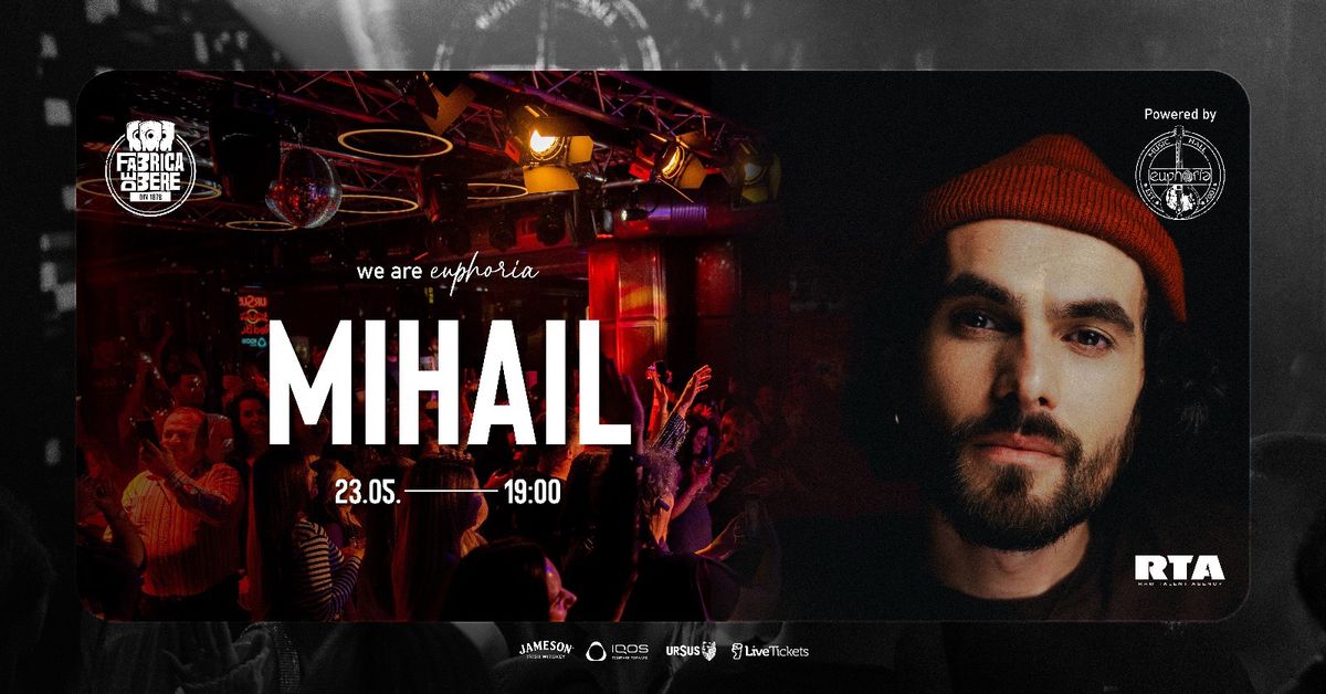 Mihail at Euphoria Music Hall