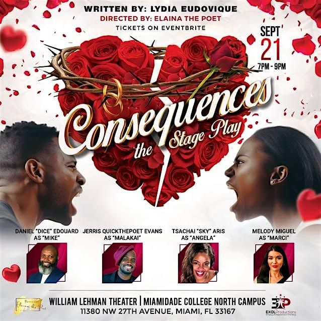 \u201cConsequences\u201d - The Stage Play