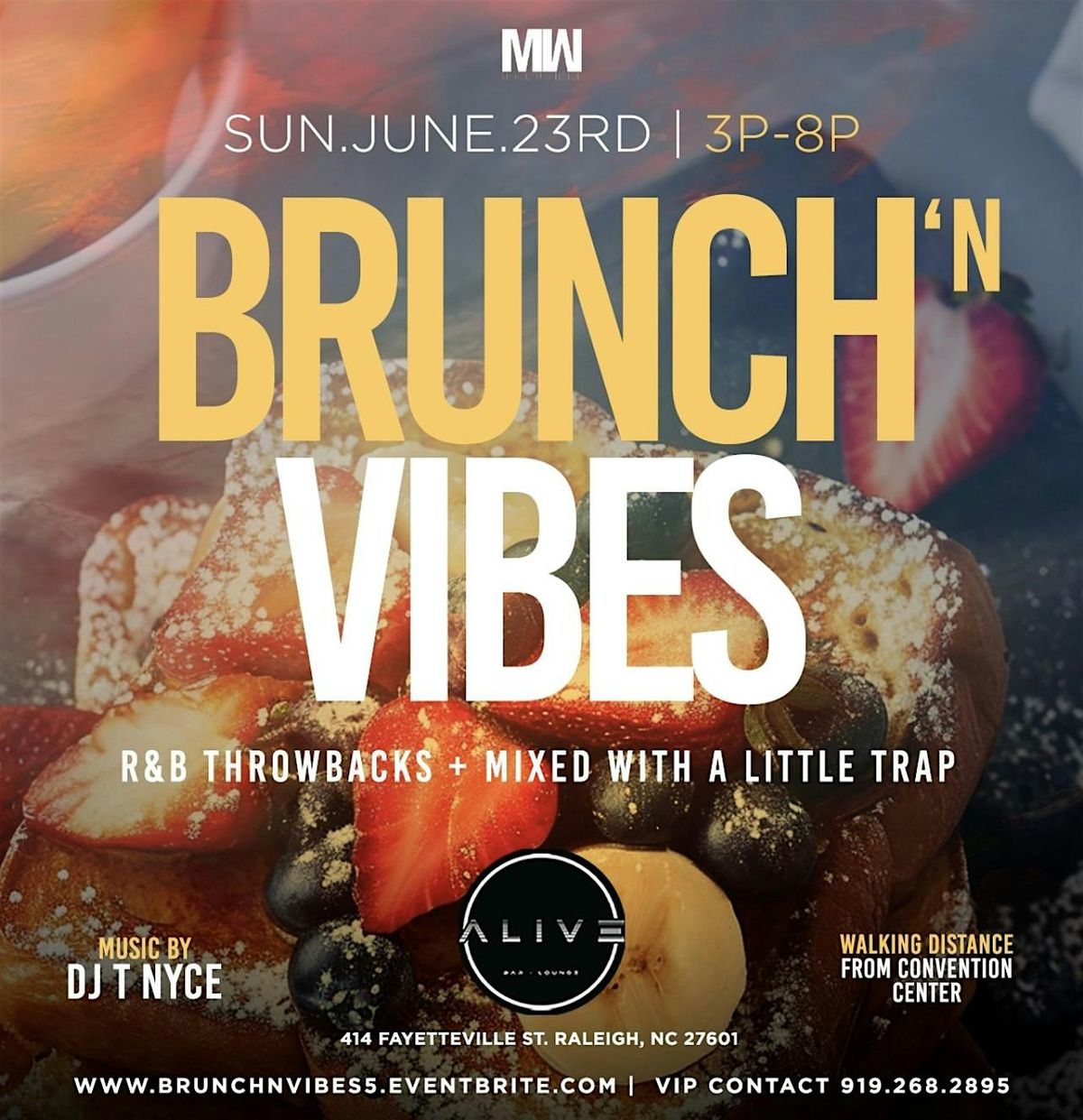 Brunch N' Vibes  @ Alive