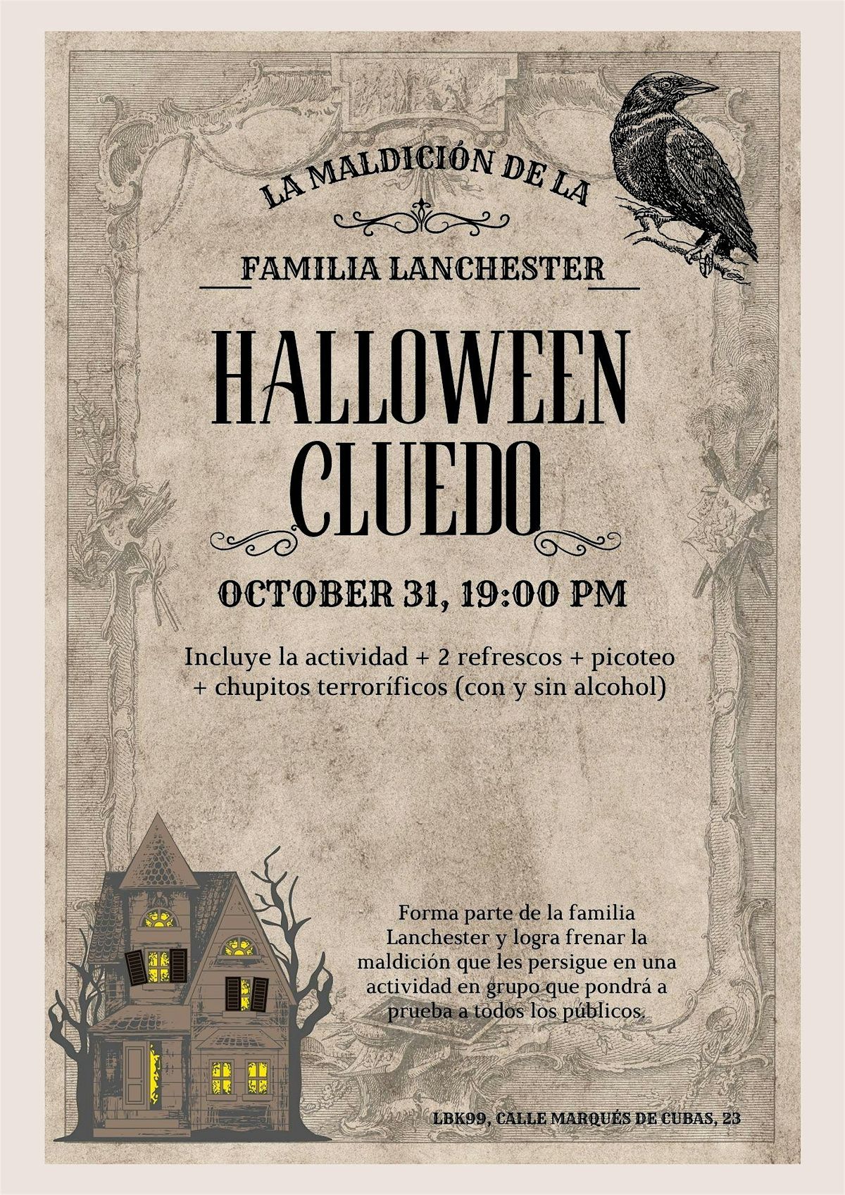 CELEBRA HALLOWEEN RESOLVIENDO LA MALDICION DE LA FAMILIA LANCHESTER