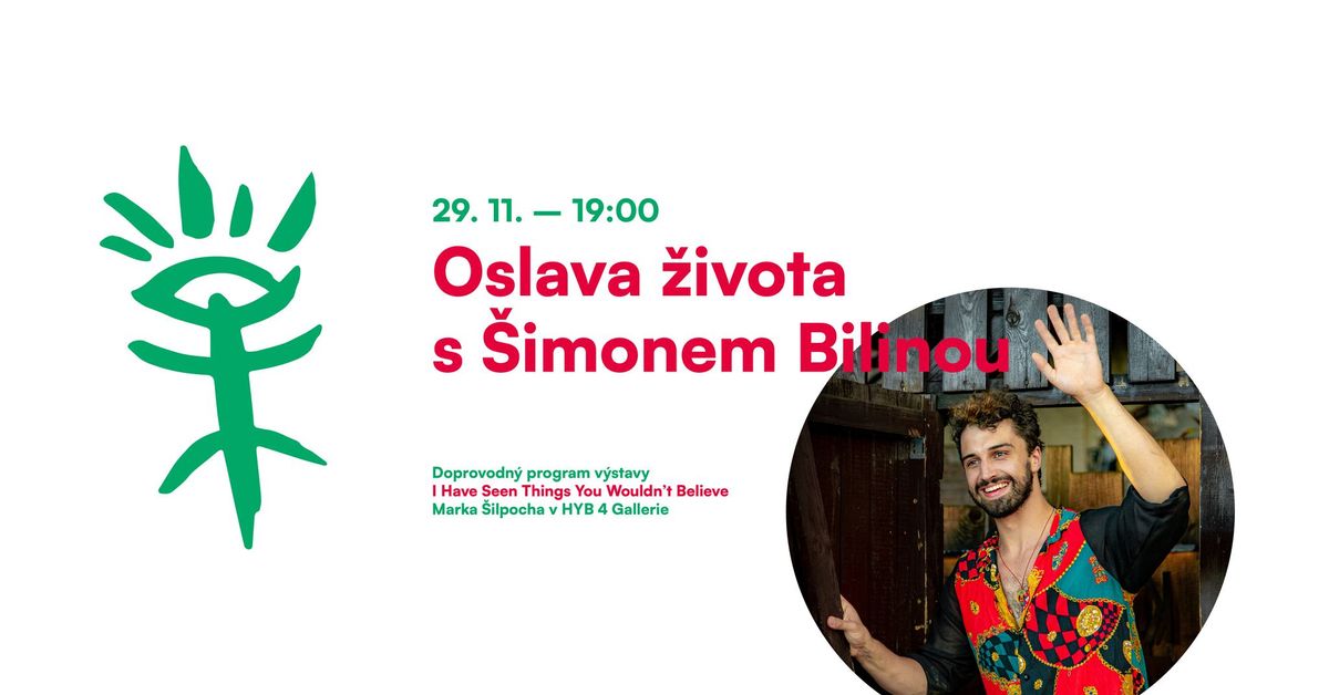 Koncert: Oslava \u017eivota s \u0160imonem Bilinou