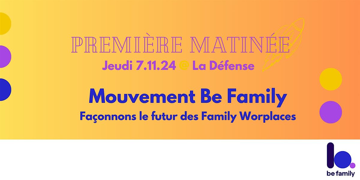 1er \u00c9v\u00e8nement  annuel du Mouvement Be Family