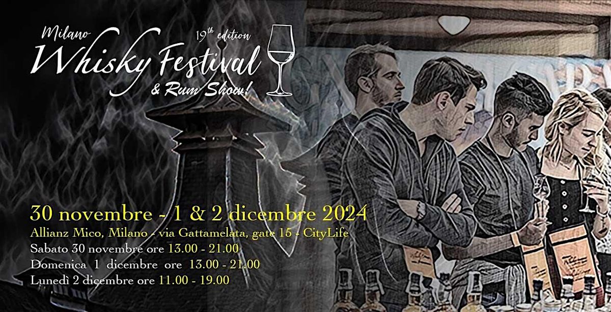 Milano Whisky Festival & Rum Show 2024!