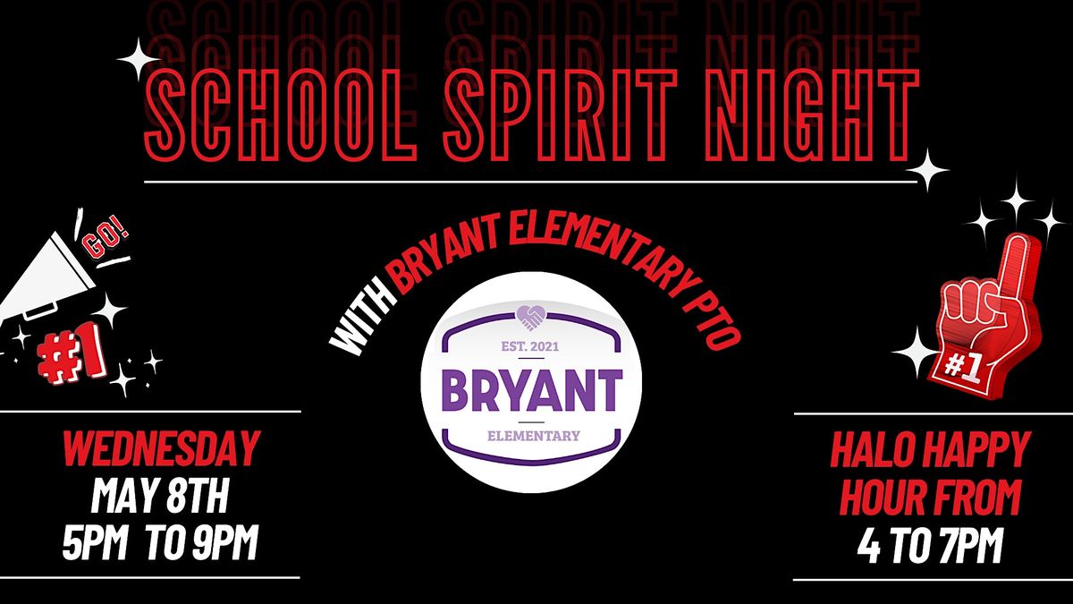 School Spirit Night - Bryant Elementary PTO!