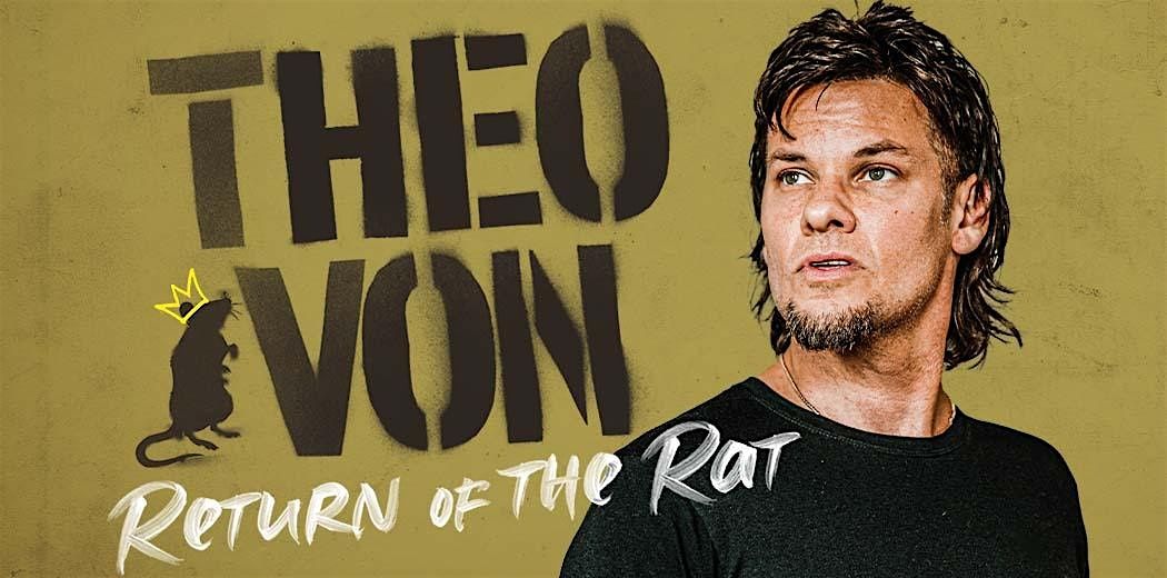 Theo Von: Return Of The Rat, Thalia Mara Hall, Jackson, 12 April 2024