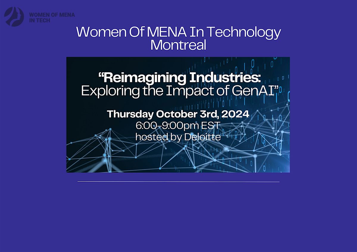 WoMENAIT Montreal: "Reimagining Industries: Exploring the Impact of GenAI"