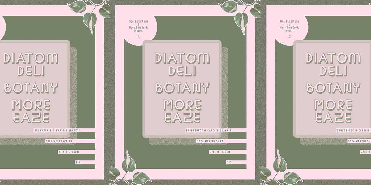 Tiger Bomb Promo Showcase ft. Diatom Deli, Botany, and More Eaze