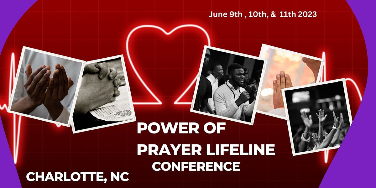 Power of Prayer Lifeline  Conference