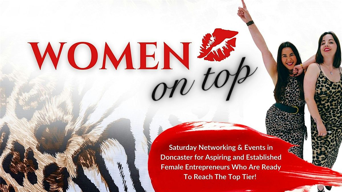 Women On Top Networking Event