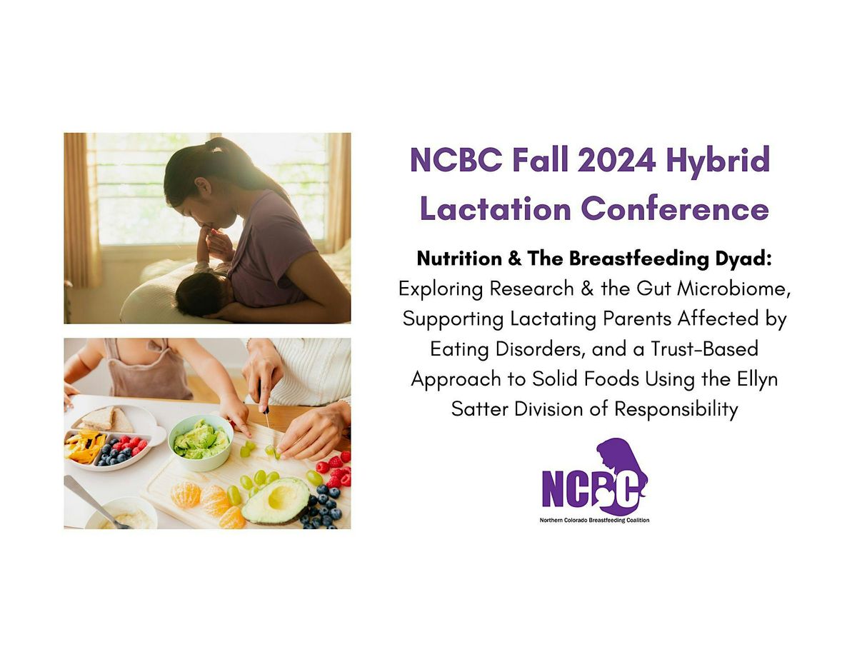 NCBC Fall 2024 Lactation Conference (In-Person & Virtual options!)