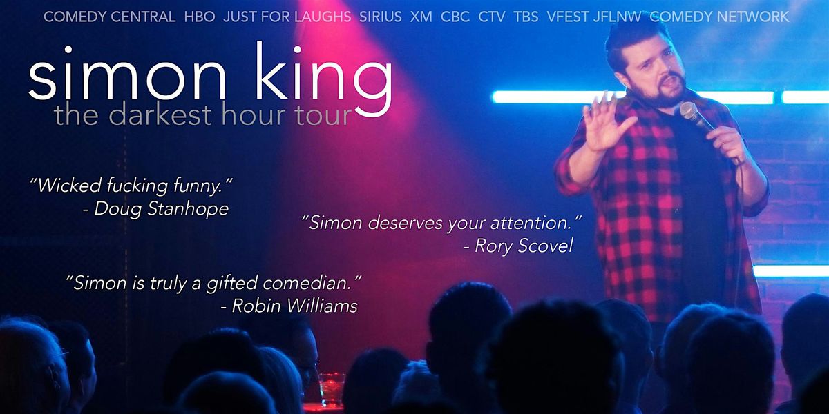Exceptional stand up comedy - SIMON KING live in Langley
