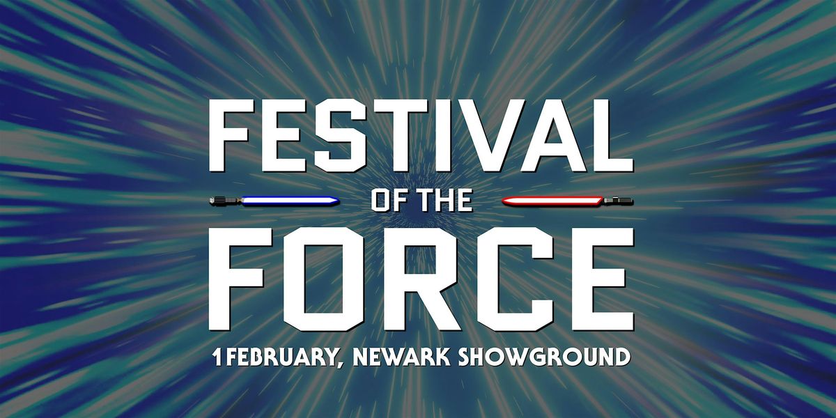 Festival Of The Force