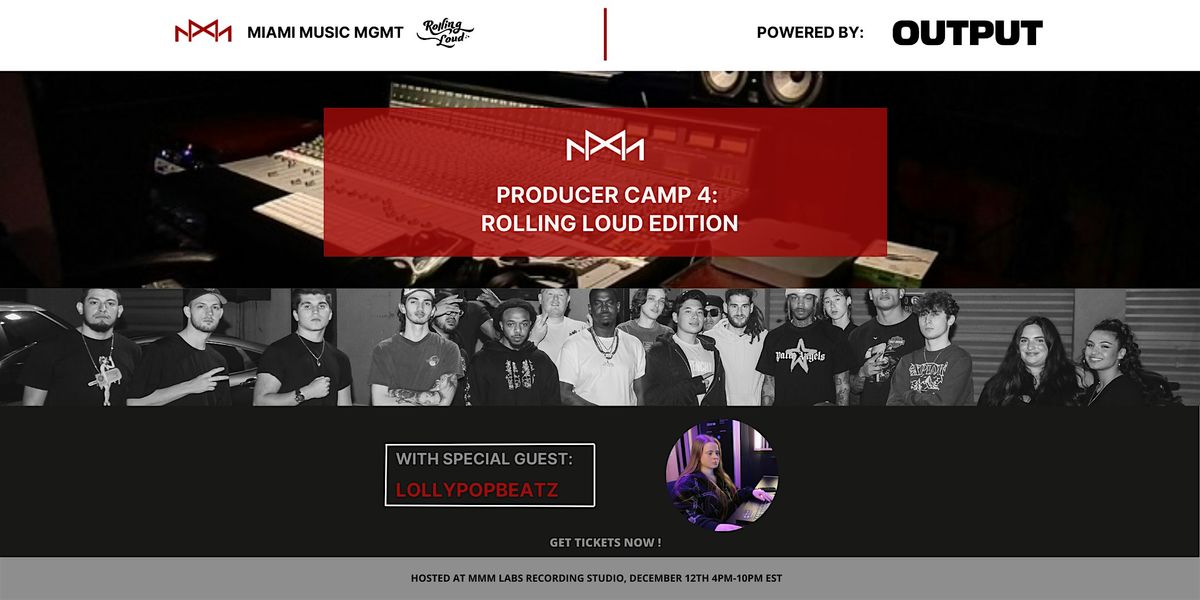 MMM Producer Camp #4: Rolling Loud Edition with Lollypopbeatz!